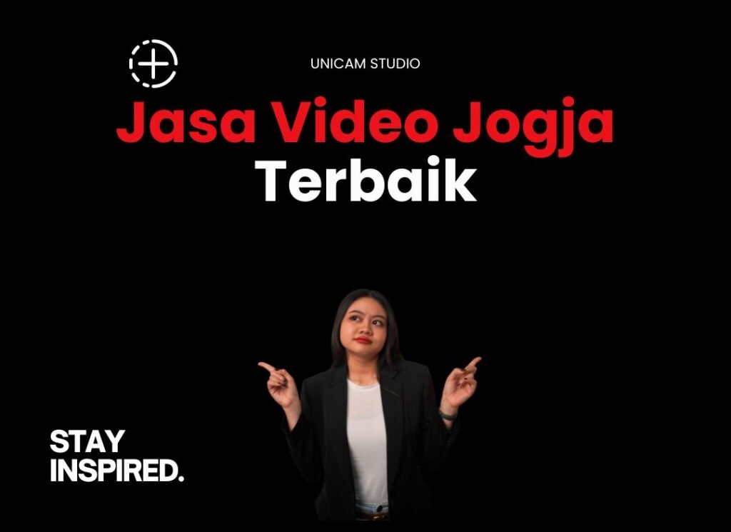 Jasa Video Terbaik di Jogja oleh Unicam Studio