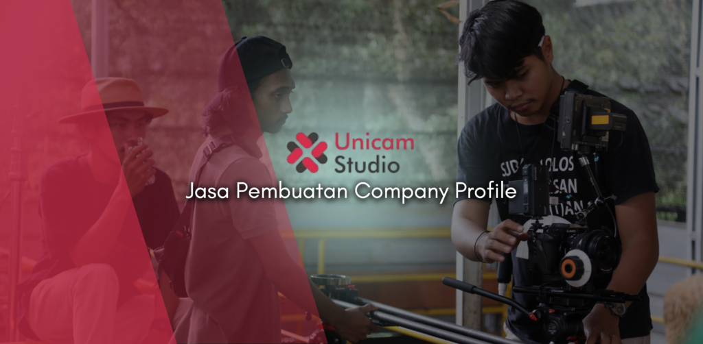 Jasa Video pembuatan company profile Unicam Studio di Gresik
