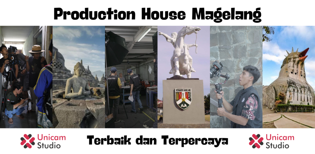 Production House Terbaik dan Terpercaya di Magelang