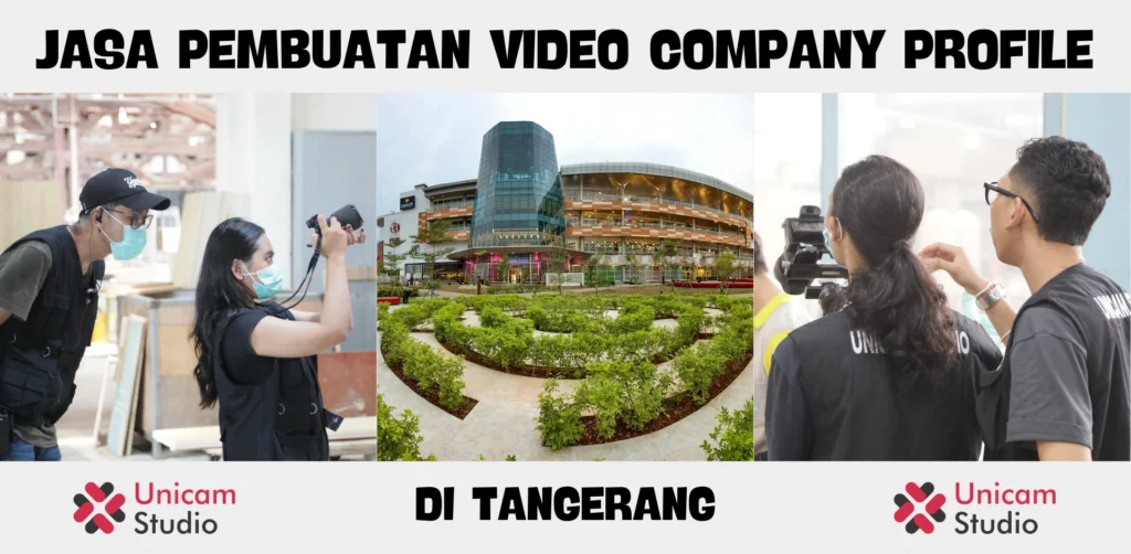 Jasa Pembuatan Video Company Profile di Tangerang