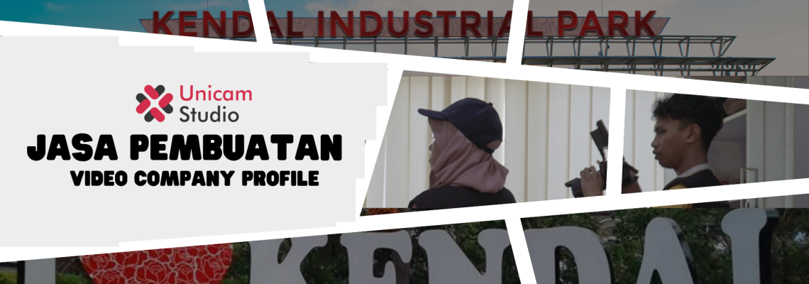 Jasa Pembuatan Video Company Profile di Kendal
