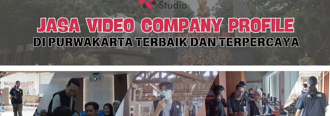 Jasa Video Company Profile di Purwakarta Terbaik dan Terpercaya