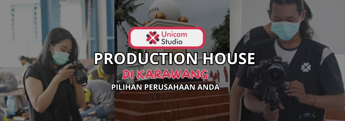 Production House di Karawang Pilihan Perusahaan Hebat