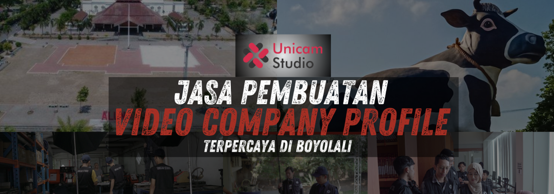 Jasa Pembuatan Video Company Profile Terpercaya di Boyolali